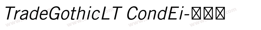 TradeGothicLT CondEi字体转换